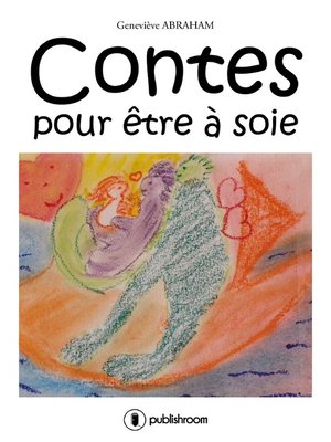 cover image of Contes pour être à soie